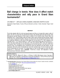 Ball Change in Tennis: How Does It Affect Match Characteristics and Rally Pace in Grand Slam Tournaments?