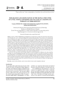 Exploration and Respectation of the Spatial Structure of Cities, Towns, Townships and Villages As a Significant Formant of Their Identity
