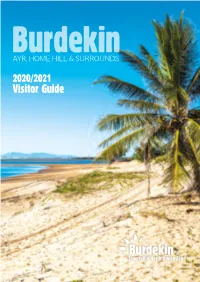 Our 2020/2021 Burdekin Visitor Guide If You Want to Have All the Info You