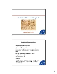 Similitude and Dimensional Analysis III Analysis of Turbomachines