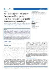 Association Between Restorative Treatment and Toothpaste Indication for Resolution of Dentin Hypersensitivity: Case Report