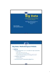 Big Data Effective Processing and Analysis of Very Large and Unstructured Data for Official Statistics