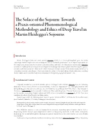 Towards a Praxis-Oriented Phenomenological Methodology and Ethics of Deep Travel in Martin Heidegger’S Sojourns