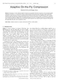 Adaptive On-The-Fly Compression