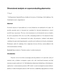 Dimensional Analysis on Superconducting Plasmonics