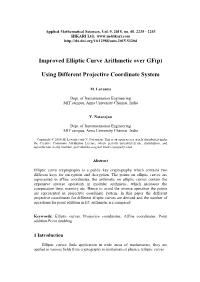 Improved Elliptic Curve Arithmetic Over GF (P) Using Different