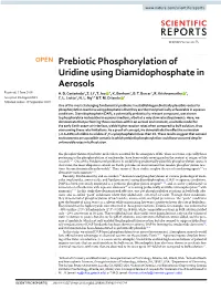 Prebiotic Phosphorylation of Uridine Using Diamidophosphate in Aerosols Received: 3 June 2019 A