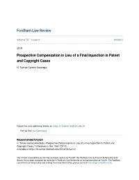 Prospective Compensation in Lieu of a Final Injunction in Patent and Copyright Cases