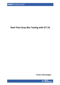 Time Gray-‐Box Testing with DT