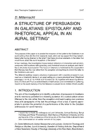 A Structure of Persuasion in Galatians: Epistolary and Rhetorical Appeal in an Aural Setting*
