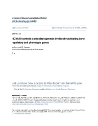 HOXA10 Controls Osteoblastogenesis by Directly Activating Bone Regulatory and Phenotypic Genes