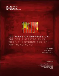 The Ccp's Strategies in Tibet, the Uyghur Region, and Hong Kong