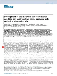 Development of Plasmacytoid and Conventional Dendritic Cell Subtypes from Single Precursor Cells Derived in Vitro and in Vivo