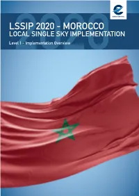 MOROCCO LOCAL SINGLE SKY IMPLEMENTATION Level2020 1 - Implementation Overview