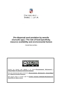 Pre-Dispersal Seed Predation by Weevils (Curculio Spp.): the Role of Host-Specificity, Resource Availability and Environmental Factors