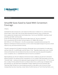 Siriusxm Goes Gavel to Gavel with Convention Coverage