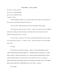 TRANSCRIPT – TONY LACKEY Interviewee