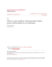 American Intervention Policy and the Failure to Act in Rwanda Jeremy Ryan Lund Iowa State University