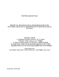 Kuril Biocomplexity Project REPORT of ARCHAEOLOGICAL FIELD