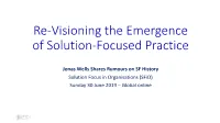 Re-Visioning the Emergence of Solution Focused Practicejw