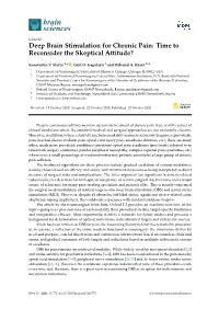 Deep Brain Stimulation for Chronic Pain: Time to Reconsider the Skeptical Attitude?
