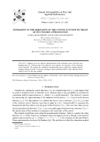 Estimation of the Derivative of the Convex Function by Means of Its