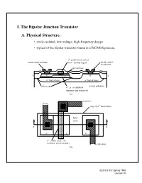 I. the Bipolar Junction Transistor A. Physical Structure