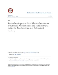 In Re Billman: Disposition of Substitute Assets Possessed by Third Party and Subject to Rico Forfeiture May Be Enjoined Charles Szczesny