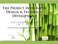 “Integrated Design and Technical Development Project” for Bamboo