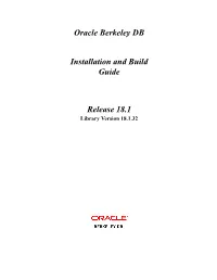 Oracle Berkeley DB Installation and Build Guide Release 18.1