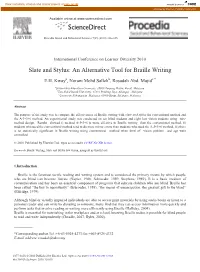 Slate and Stylus: an Alternative Tool for Braille Writing