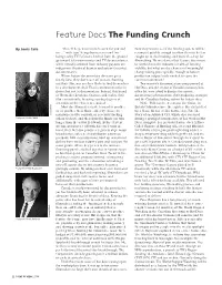 Feature Docs the Funding Crunch