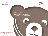 Arrhythmias in Children