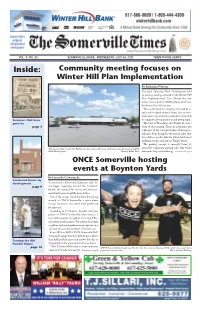 JULY 28, 2021 TWENTY-FIVE CENTS Inside: Community Meeting Focuses on Winter Hill Plan Implementation