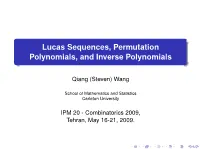 Lucas Sequences, Permutation Polynomials, and Inverse Polynomials