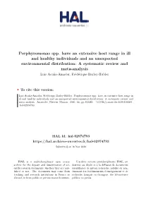 Porphyromonas Spp. Have an Extensive