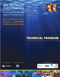MCE DEEPWATER DEVELOPMENT 2015 Increasing Value Through Industry Collaboration