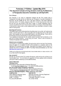 Bro Taf Formulary Since the Most Recent Version of the Formulary Was Posted on the WMIC Website