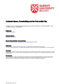 Contested Space, Peacebuilding and the Post-Conflict City