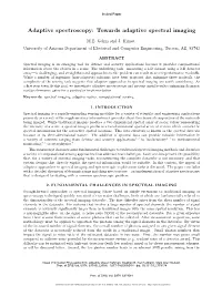 Adaptive Spectroscopy: Towards Adaptive Spectral Imaging