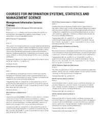 Courses for Information Systems, Statistics and Management Science 1