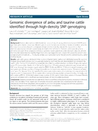 Genomic Divergence of Zebu and Taurine Cattle Identified Through High-Density SNP Genotyping