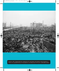 Hiroshima, 1945. the Devastation That a Great Power War Would Create In