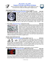 PHILOSOPHY – FALL 2019 VARIABLE TITLES and OTHER SPECIAL OFFERINGS See the Catalog/Course Schedule for a Full List