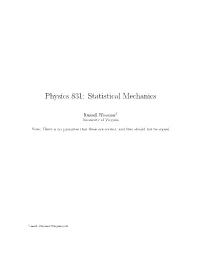 Physics 831: Statistical Mechanics
