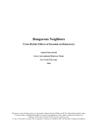 Dangerous Neighbors Cross-Border Effects of Invasion on Democracy