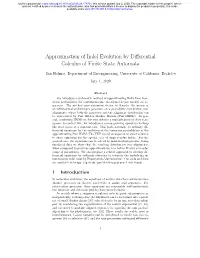 Approximation of Indel Evolution by Differential Calculus of Finite State
