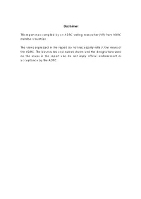Disclaimer This Report Was Compiled by an ADRC Visiting Researcher