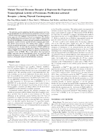 Mutant Thyroid Hormone Receptor Represses the Expression And