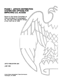 Phase I: Japan's Distribution System and Options for Improving U.S. Access